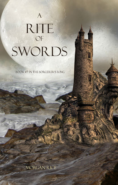 Morgan Rice — A Rite of Swords