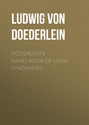 Döderlein\'s Hand-book of Latin Synonymes