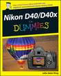 Nikon D40\/D40x For Dummies