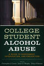 College Student Alcohol Abuse