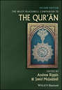 The Wiley Blackwell Companion to the Qur\'an
