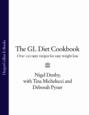 The GL Diet Cookbook: Over 150 tasty recipes for easy weight loss