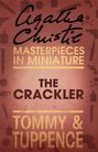 The Crackler: An Agatha Christie Short Story