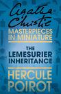 The Lemesurier Inheritance: A Hercule Poirot Short Story