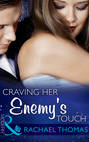 Craving Her Enemy\'s Touch