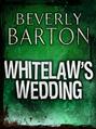 Whitelaw\'s Wedding