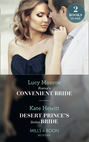 Kostas\'s Convenient Bride: Kostas\'s Convenient Bride \/ Desert Prince\'s Stolen Bride