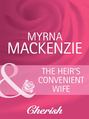 The Heir\'s Convenient Wife