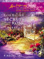 Secrets of the Rose