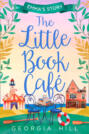The Little Book Café: Emma’s Story