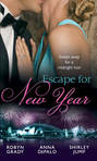 Escape for New Year: Amnesiac Ex, Unforgettable Vows \/ One Night with Prince Charming \/ Midnight Kiss, New Year Wish