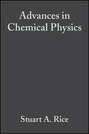 Advances in Chemical Physics. Volume 136
