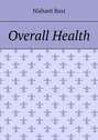 Overall Health