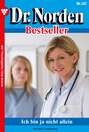 Dr. Norden Bestseller 197 – Arztroman