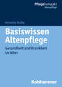 Basiswissen Altenpflege