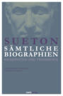 Sueton: Sämtliche Biographien