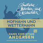 H. C. Andersen: Sämtliche Märchen und Geschichten, Hofhahn und Wetterhahn
