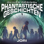 Phantastische Geschichten, Folge 1: Jori (Oliver Döring Signature Edition)