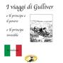 Märchen auf Italienisch, I viaggi di Gulliver \/ Il principe e il povero \/ Il principe invisibile