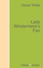 Lady Windermere\'s Fan