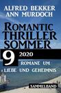 Romantic Thriller Sommer 2020: 9 Romane um Liebe und Geheimnis