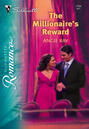 The Millionaire\'s Reward