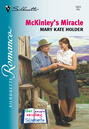 Mckinley\'s Miracle