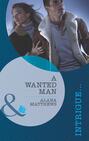 A Wanted Man