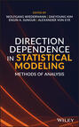Direction Dependence in Statistical Modeling