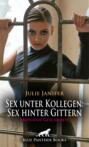 Sex unter Kollegen: Sex hinter Gittern | Erotische Geschichte