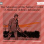 The Adventure of the Solitary Cyclist - A Sherlock Holmes Adventure (Unabridged)