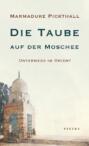 Die Taube auf der Moschee