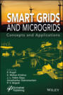 Smart Grids and Micro-Grids