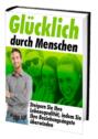 Glücklich durch Menschen