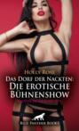 Das Dorf der Nackten: Die erotische Bühnenshow | Erotische Geschichte