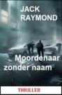 Moordenaar zonder naam: Thriller