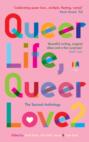 Queer Life, Queer Love.