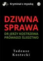 Dziwna sprawa