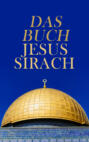 Das Buch Jesus Sirach