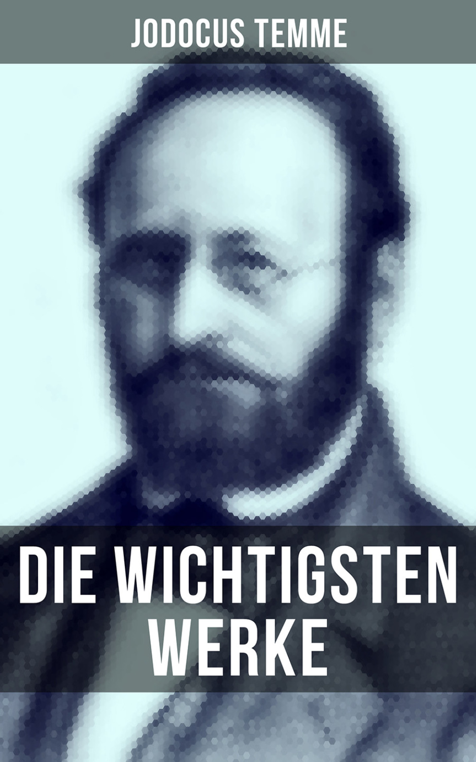 Die wichtigsten Werke von Jodocus Temme, Jodocus Temme читать онлайн