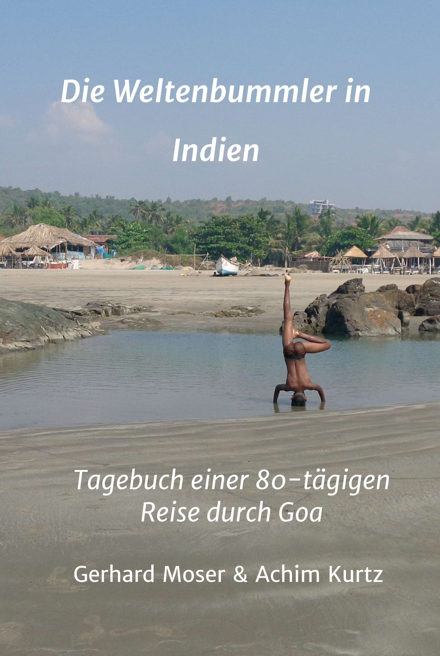 Gerhard Moser Die Weltenbummler In Indien Chitat Onlajn Polnostyu Litres