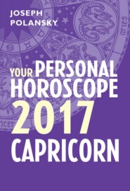 Capricorn 2017: Your Personal Horoscope