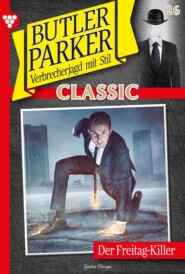 Butler Parker Classic 26 – Kriminalroman