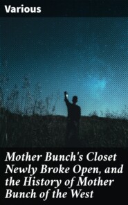 Mother Bunch\'s Closet Newly Broke Open, and the History of Mother Bunch of the West