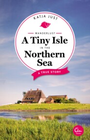 Wanderlust: A Tiny Isle in the Northern Sea