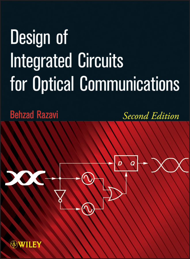 Design of Integrated Circuits for Optical Communications read online