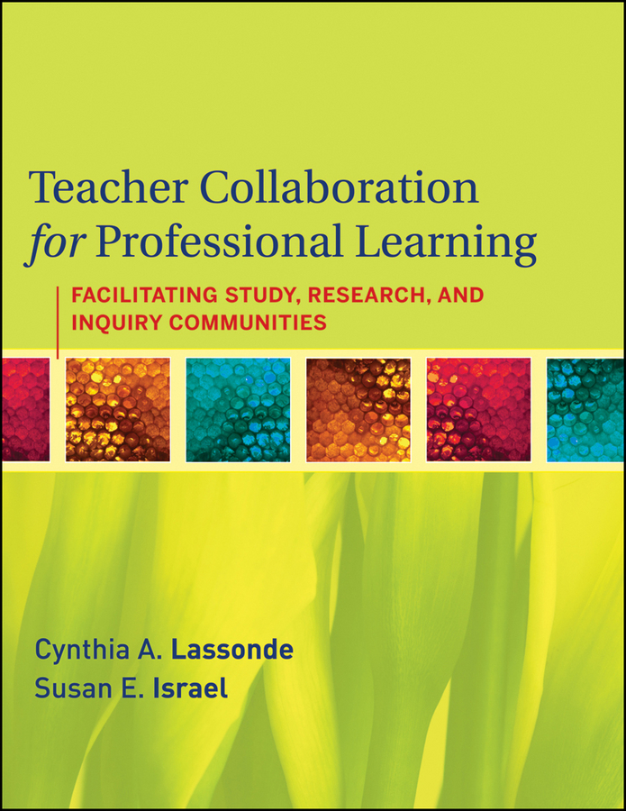 Susan Israel E., Teacher Collaboration For Professional Learning ...