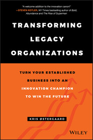Transforming Legacy Organizations
