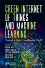 Green Internet of Things and Machine Learning